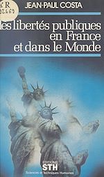 Télécharger le livre :  Les libertés publiques en France et dans le monde