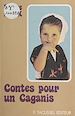 Télécharger le livre :  Contes pour un Caganis