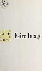 Télécharger le livre :  Faire image