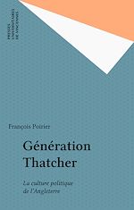 Télécharger le livre :  Génération Thatcher