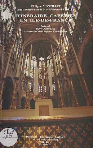 Téléchargez le livre :  Itinéraire capétien en Île-de-France