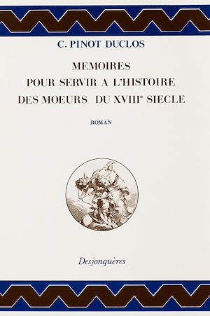 Download the eBook: Mémoires pour servir à l'histoire des mœurs du XVIIIe siècle