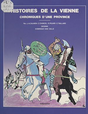 Téléchargez le livre :  Histoires de la Vienne : chroniques d'une province