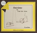 Télécharger le livre :  Onésime ou L'art de vivre