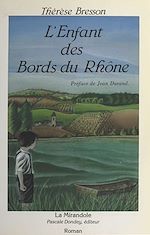 Télécharger le livre :  L'Enfant des bords du Rhône