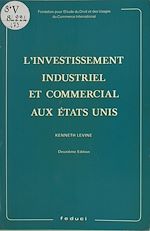 Télécharger le livre :  L'investissement industriel et commercial aux États-Unis