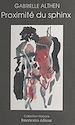 Télécharger le livre :  Proximité du sphinx