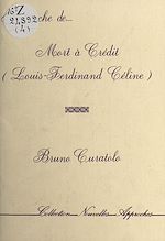 Télécharger le livre :  Approche de «Mort à crédit» (Louis-Ferdinand Céline)