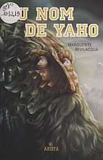 Télécharger le livre :  Au nom de Yaho