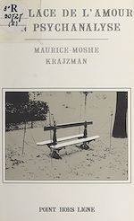 Télécharger le livre :  La place de l'amour en psychanalyse