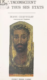 Téléchargez le livre :  L'Inconscient dans tous ses états