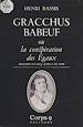 Télécharger le livre :  Gracchus Babeuf ou la Conspiration des Égaux