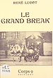 Télécharger le livre :  Le grand break