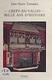 Télécharger le livre :  Crépy-en-Valois, mille ans d'histoire