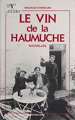 Télécharger le livre :  Le vin de la Haumuche