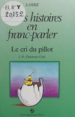 Télécharger le livre :  Le Cri du pillot : Loire
