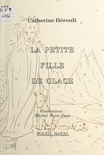 Télécharger le livre :  La petite fille de glace