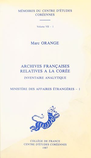 Download the eBook: Archives françaises relatives à la Corée, inventaire analytique : ministère des Affaires étrangères (1)