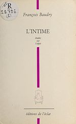 Télécharger le livre :  L'Intime : études sur l'objet