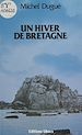 Télécharger le livre :  Un hiver de Bretagne