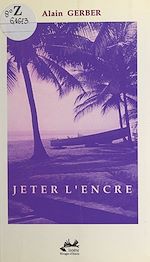 Télécharger le livre :  Jeter l'encre