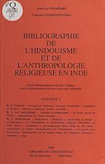 Télécharger le livre :  Bibliographie de l'hindouisme et de l'anthropologie religieuse en Inde (1)