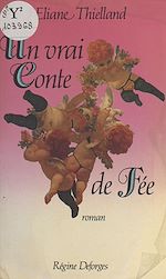 Download this eBook Un vrai conte de fée