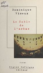 Download this eBook Le sable de l'arène