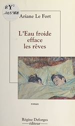 Download this eBook L'eau froide efface les rêves
