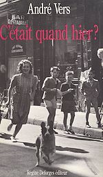 Download this eBook C'était quand hier ?