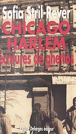 Download this eBook Chicago-Harlem : écritures de ghettos