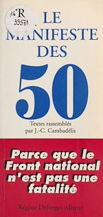 Download this eBook Le Manifeste des 50 : parce que le FN n'est pas une fatalité