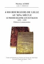 Download this eBook 4000 bourgeois de Lille au XIVe siècle