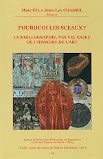 Download this eBook Pourquoi les sceaux ? La sigillographie, nouvel enjeu de l'histoire de l'art