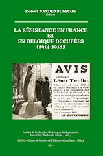 Download this eBook La Résistance en France et en Belgique occupées (1914-1918)