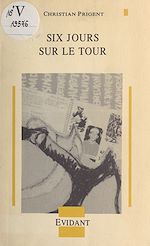 Télécharger le livre :  Six jours sur le Tour