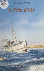 Télécharger le livre :  À prix d'or