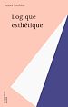 Télécharger le livre :  Logique esthétique