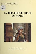 Télécharger le livre :  La République arabe du Yémen