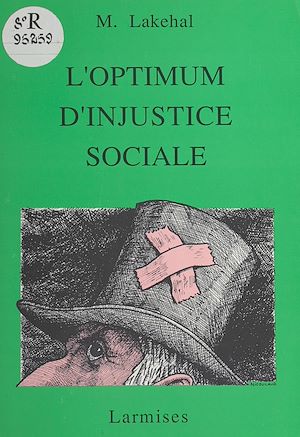 Téléchargez le livre :  L'optimum d'injustice sociale