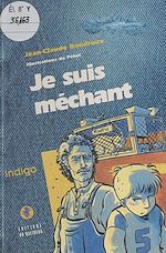Télécharger le livre :  Je suis méchant