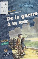Télécharger le livre :  De la guerre à la mer