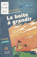 Télécharger le livre :  La boîte à grandir