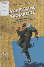 Télécharger le livre :  Le Capitaine trompette
