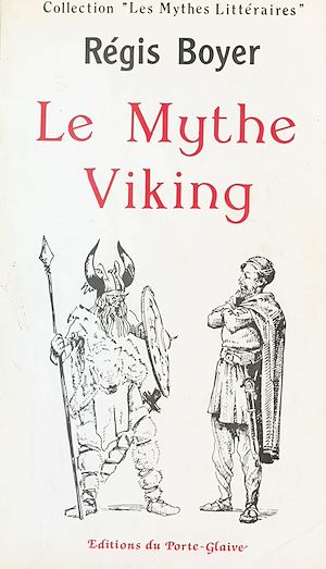 Téléchargez le livre :  Le Mythe viking dans les lettres françaises