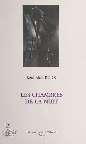 Téléchargez le livre :  Les chambres de la nuit