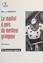 Télécharger le livre :  Le Maillot à pois du meilleur grimpeur