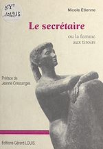 Télécharger le livre :  La secrétaire ou La femme aux tiroirs