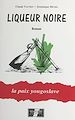 Télécharger le livre :  Liqueur noire