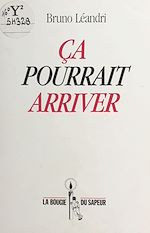 Télécharger le livre :  Ça pourrait arriver